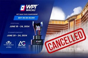 World Poker Tour anunció durante la noche que el WPT Macau fue cancelado.