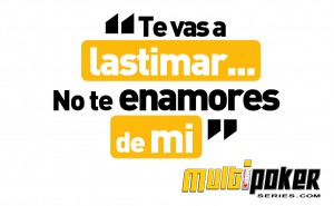 Te vas a lastimar... No te enamores de mi