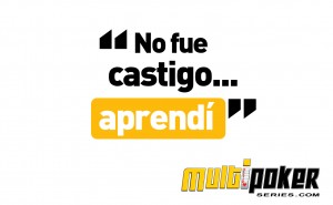No fue castigo... aprendí